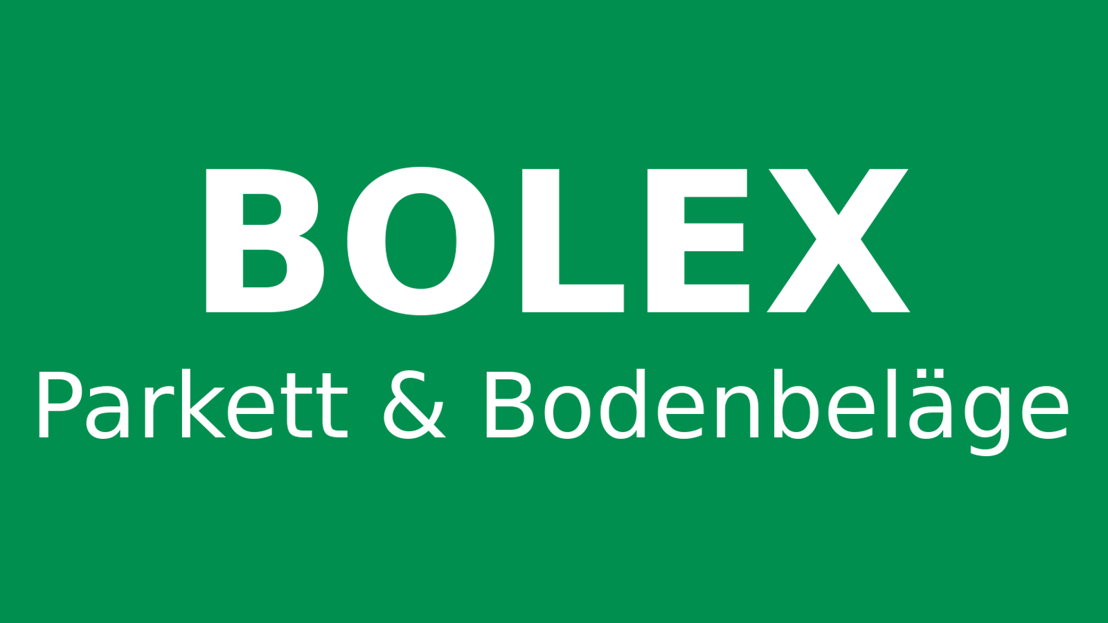 BOLEX Parkett und Bodenbeläge